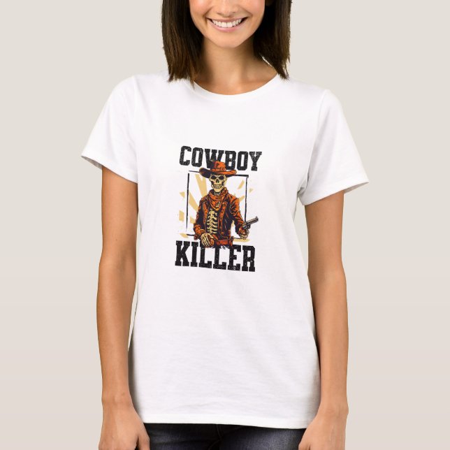 Cowboy Killer T-Shirt (Front)