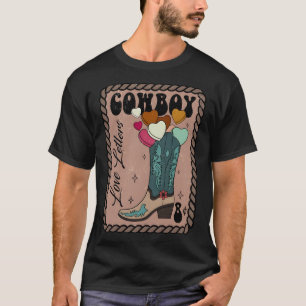 Cowboy Love Letter, Retro Valentine, Howdy Western T-Shirt