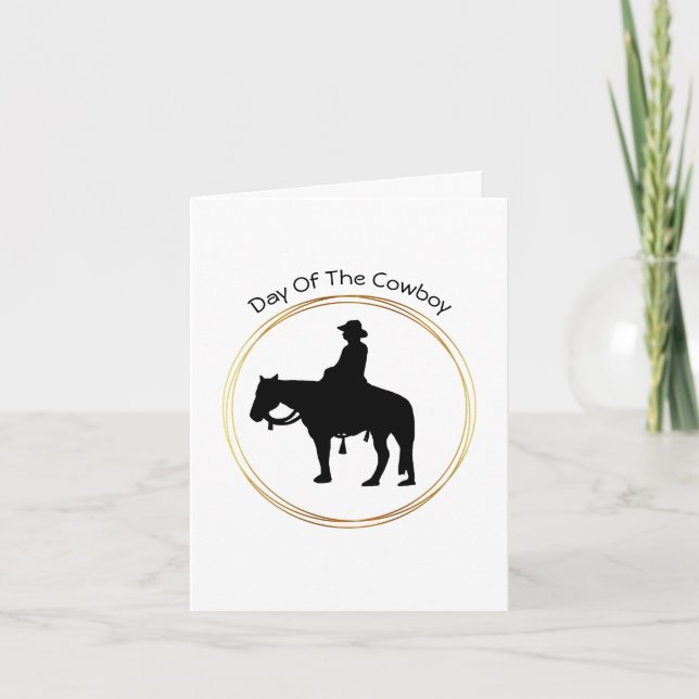 Cowboy Motto Card for Day of The Cowboy (Front)