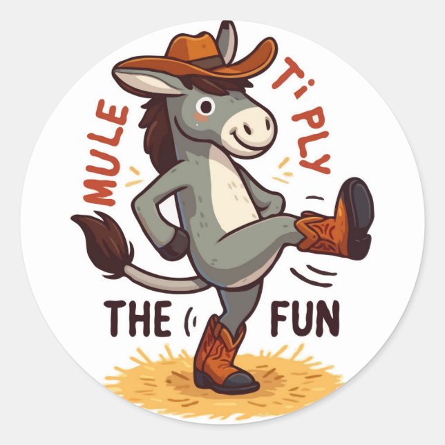 Cowboy Mule - Mule-tiply the Fun Classic Round Sticker (Front)