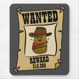 Cowboy Potato Wanted Poster Mouse Pad