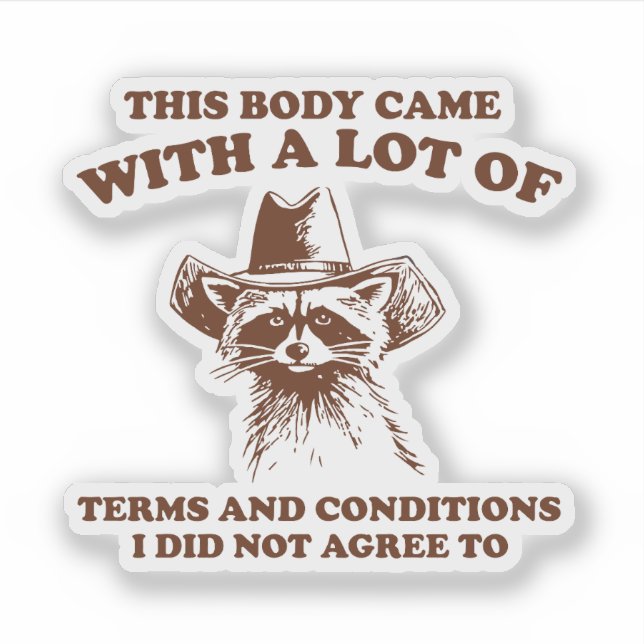 Cowboy Racoon Sarcastic Quote Graphic (Front)