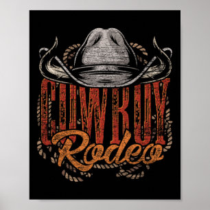 Cowboy Rodeo Western Texan Gift Country Bull Ridin Poster