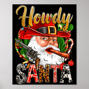 Cowboy Santa Claus Howdy Christmas Western Country Poster