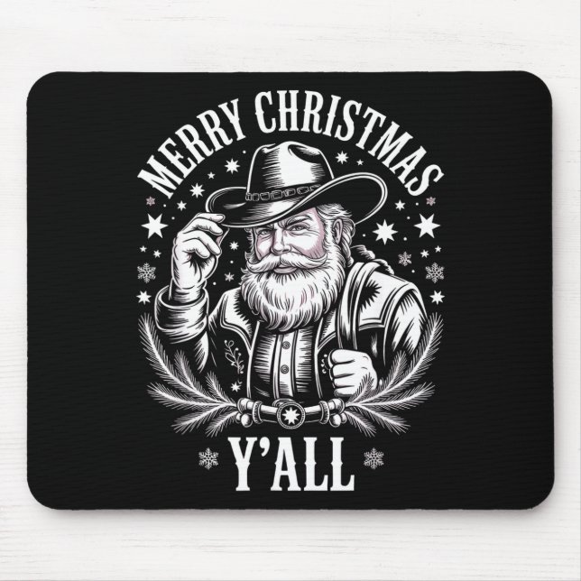 Cowboy Santa Claus Merry Christmas Y'all Western C Mouse Pad (Front)