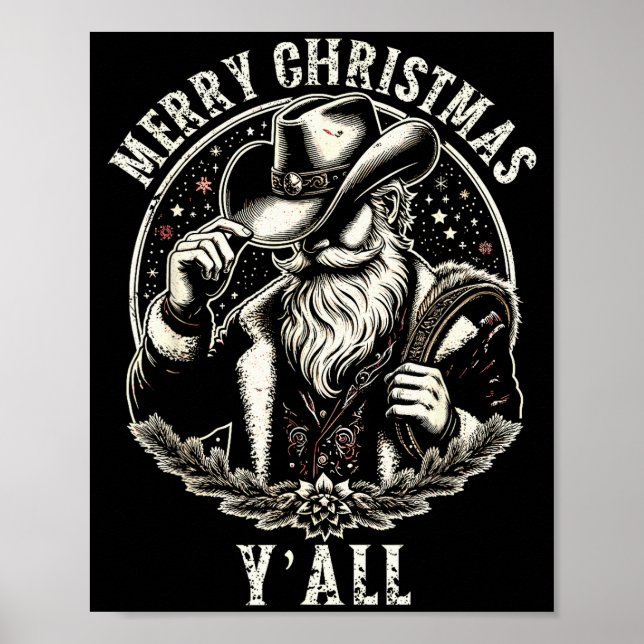 Cowboy Santa Claus Merry Christmas Y'all Western C Poster (Front)