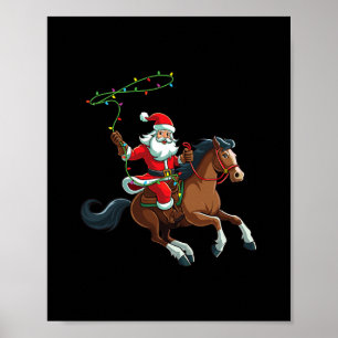 cowboy santa riding a horse christmas funny t-   poster