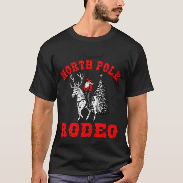 Cowboy Santa Riding Reindeer North Le Rodeo Christ T-Shirt (Front)