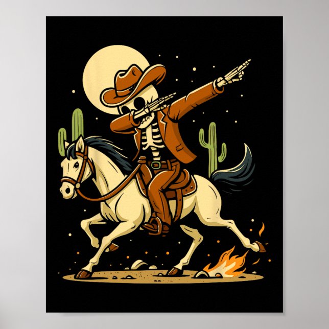Cowboy Skeleton Dabbing Shirt  Poster (Front)