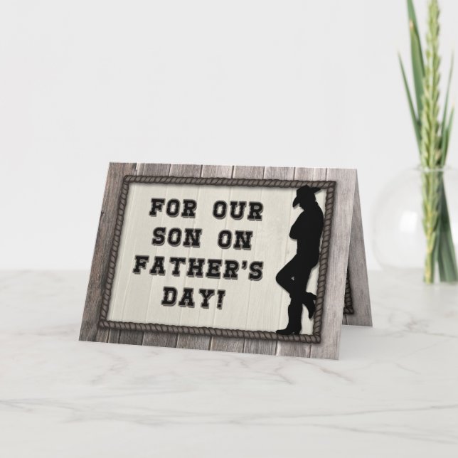 Cowboy Son, Happy Father's Day! Rustic Greeting Card (Front)