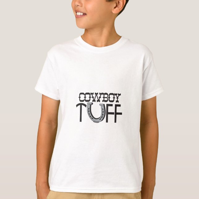 Cowboy Tuff T-Shirt (Front)