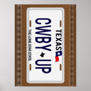 Cowboy Up!  CWBY UP Texas License Plate Poster