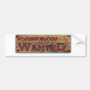 Cowboy wanted bumper sticker
