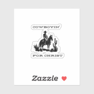 Cowboyin' for Christ Sticker