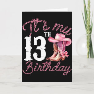 Cowgirl Boot Western Style 13th Birthday Gift For  Card