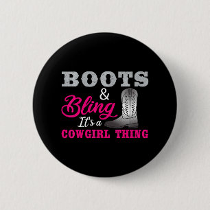 Cowgirl Boots Bling Country Lover Music Life 6 Cm Round Badge