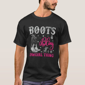Cowgirl Boots Bling Its A Cowgirl Thing  Country L T-Shirt