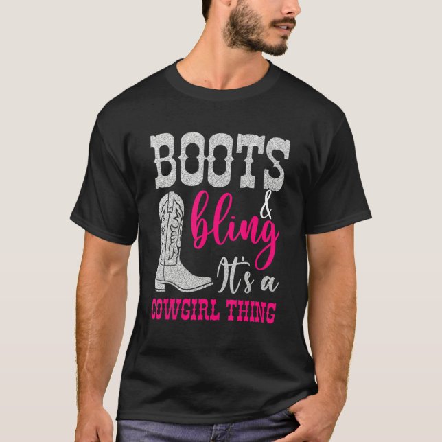 Cowgirl Boots Bling Its A Cowgirl Thing Love Count T-Shirt (Front)