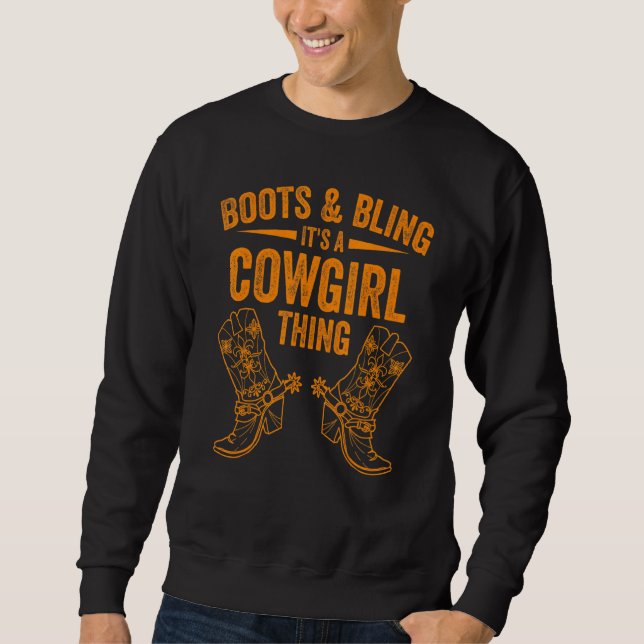 Cowgirl Boots Bling Women  Cute Love Country Life Sweatshirt (Front)