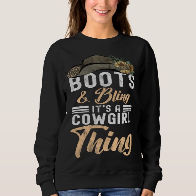 Cowgirl Boots Bling Women Cute Love Country Life   Sweatshirt (Front)