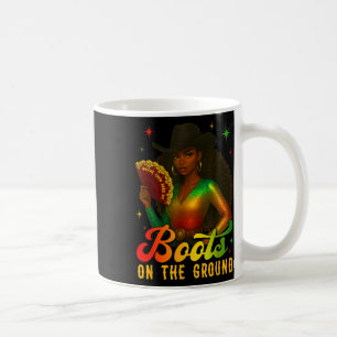 Cowgirl Boots On The Ground Juneteenth Where Them Coffee Mug