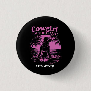 Cowgirl By The Coast Style Western Beachy Women 3 Cm Round Badge