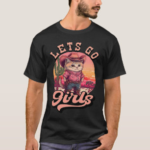 Cowgirl Cat Let's Go Girls Howdy Western Cowgirl T-Shirt