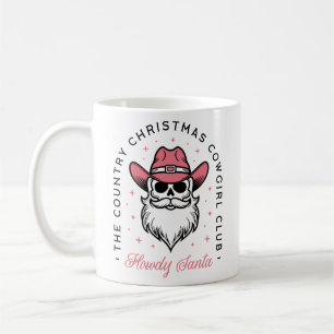 Cowgirl Christmas club girls squad crew Coffee Mug