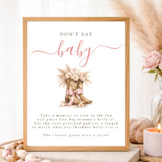 Cowgirl Coquette Bow Baby Shower Don't Say Baby Poster
