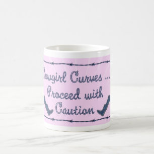 Cowgirl Curves proceed with Caution Coffee Mug