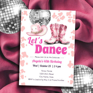 Cowgirl Disco 40th Birthday PINK Dance  Invitation