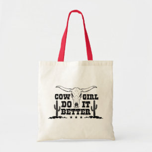 COWGIRL DO IT BETTER Cow skull with long horns art Tote Bag