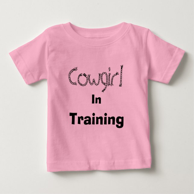 Cowgirl, In, Training Baby T-Shirt (Front)
