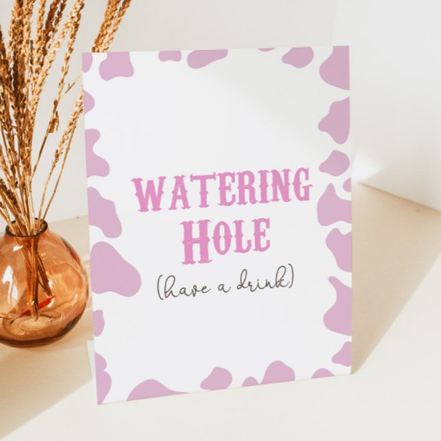 Cowgirl Rodeo Western Watering Hole Drinks Party Pedestal Sign (Creator Uploaded)