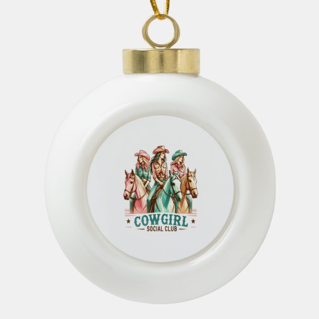 Cowgirl Social Club Western Horse Ceramic Ball Christmas Ornament (Front)