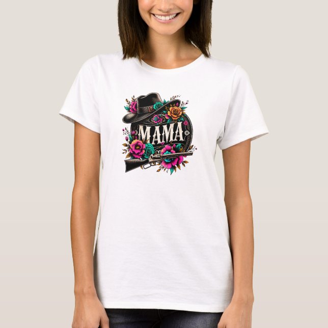 Cowgirl western hat and boots floral Mother's Day T-Shirt (Front)