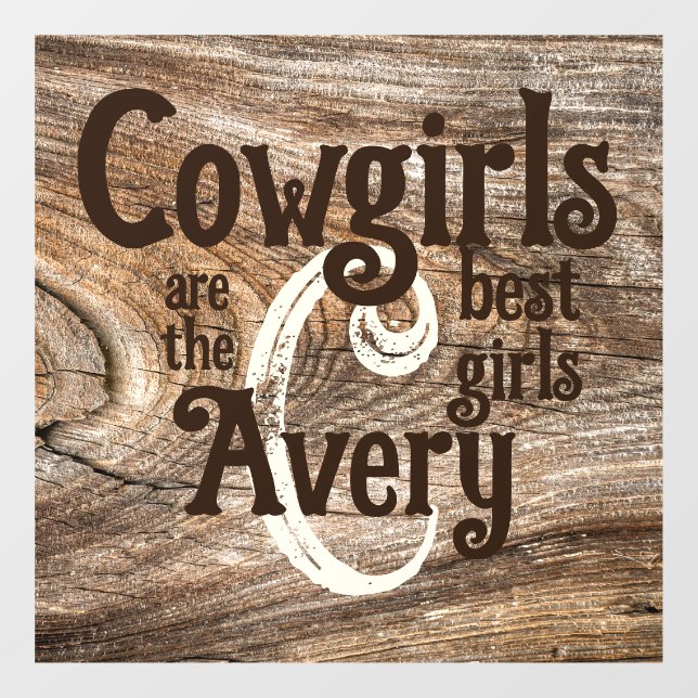 Cowgirls are the Best Girls (Sheet)