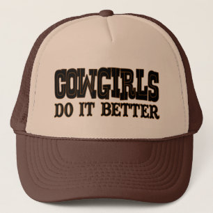 Cowgirls Do It Better Trucker Hat