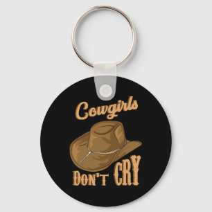 Cowgirls Dont Cry Funny Country Western Rodeo Girl Key Ring