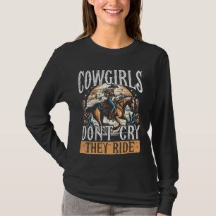 Cowgirls Don't Cry Retro Horse Riding Rodeo Boots T-Shirt