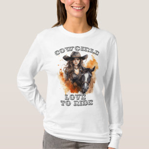 Cowgirls Love To Ride T-Shirt