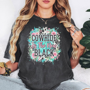 Cowhide Is The New Black Western Floral Style T-Shirt