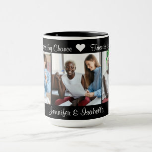 Coworker by Chance Friends by Choice Photo collage Mug