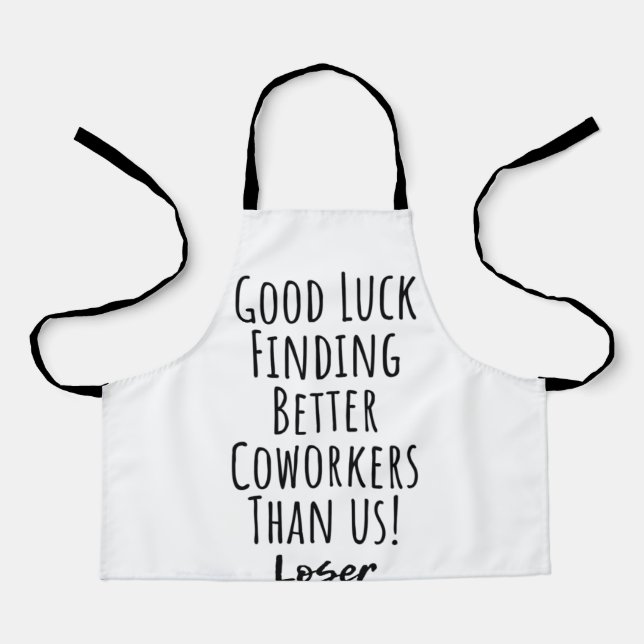 coworker, colleague, farewell, good luck T-Shirt Apron (Front)