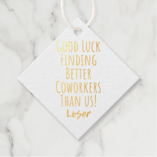 coworker, colleague, farewell, good luck T-Shirt K Favour Tags