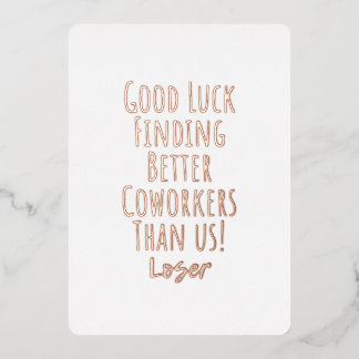 coworker, colleague, farewell, good luck T-Shirt K Foil Holiday Card