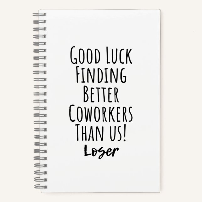 coworker, colleague, farewell, good luck T-Shirt Notebook (Front)