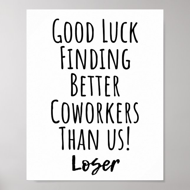 coworker, colleague, farewell, good luck T-Shirt Poster (Front)