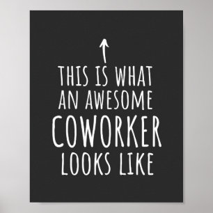 Coworker Gift, Coworker Mug, Awesome Coworker Poster
