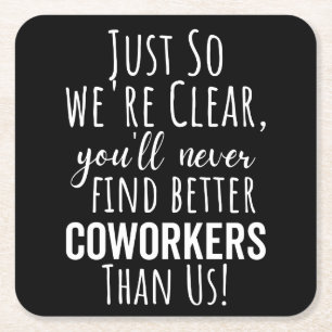 Coworker Goodbye Coworker Moving Leaving Gift Square Paper Coaster